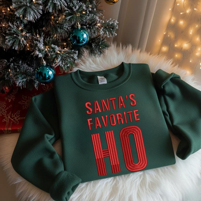 Santa's Favorite Ho Sweatshirt